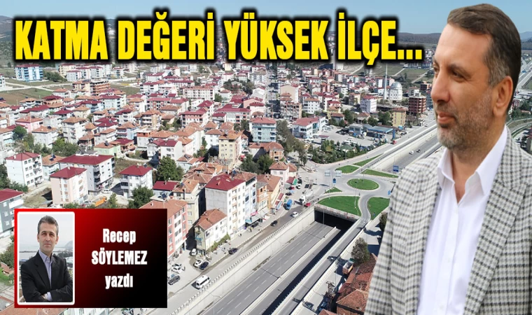 Katma Değeri Yüksek İlçe...