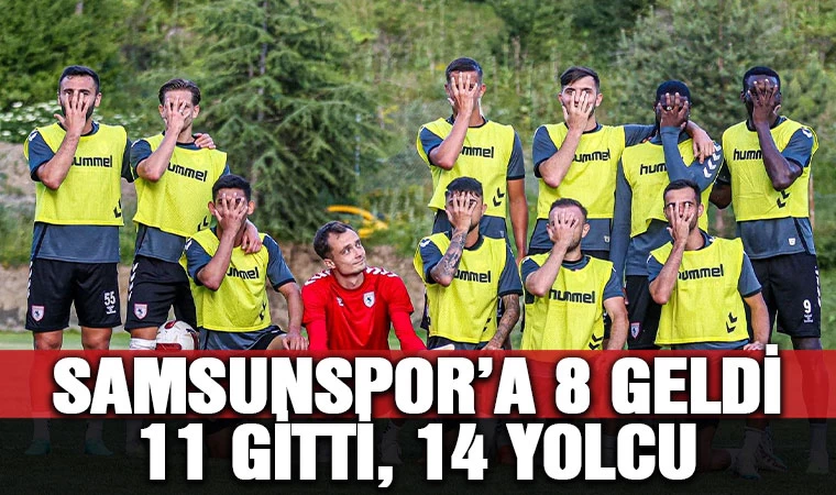 Samsun'da 8 geldi, 11 gitti, 14 yolcu