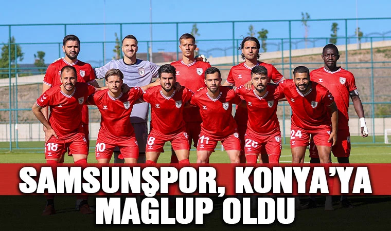 Samsunspor, Konya'ya mağlup oldu