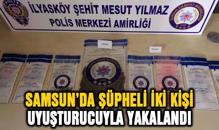 Samsun'da şüpheli iki kişi uyuşturucuyla yakalandı