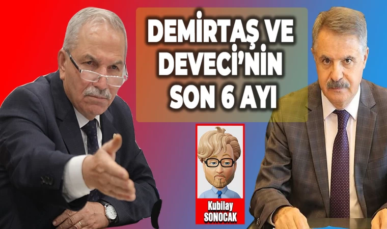 Demirtaş Ve Deveci'nin Son 6 Ayı