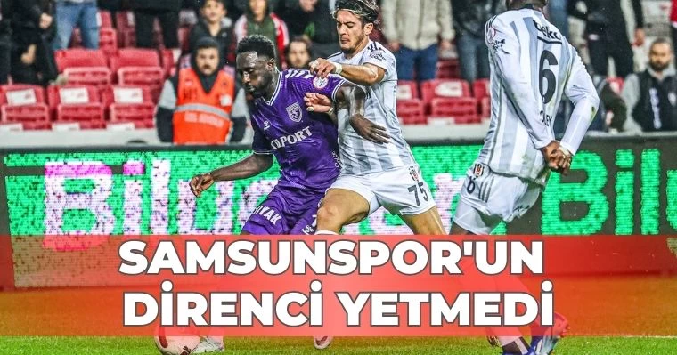 Samsunspor'un direnci yetmedi