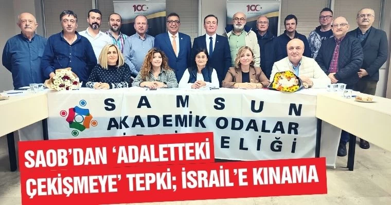 SAOB'dan 'Adaletteki çekişmeye' Tepki; İsrail'e Kınama