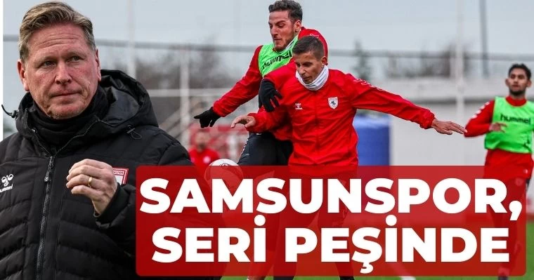 Samsunspor Seri Peşinde