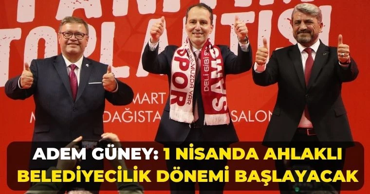 Adem Güney: 1 Nisanda Ahlaklı Belediyecilik Dönemi Başlayacak