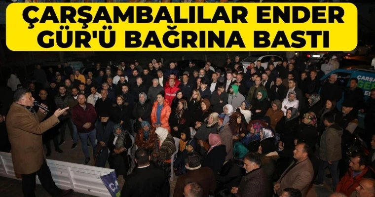 Çarşambalılar Ender Gür'ü Bağrına Bastı