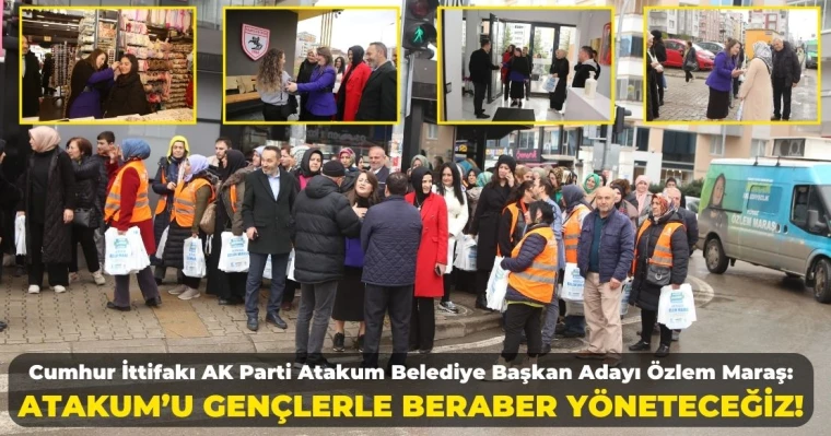 Cumhur İttifakı AK Parti Atakum Belediye Başkan Adayı Özlem Maraş: Atakum’u Gençlerle Beraber Yöneteceğiz!