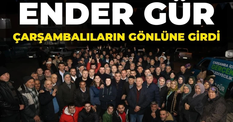 Ender Gür Çarşambalıların Gönlüne Girdi