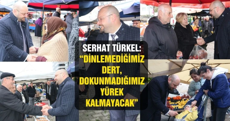 Serhat Türkel:  “ Dinlemediğimiz dert, dokunmadığımız yürek kalmayacak”