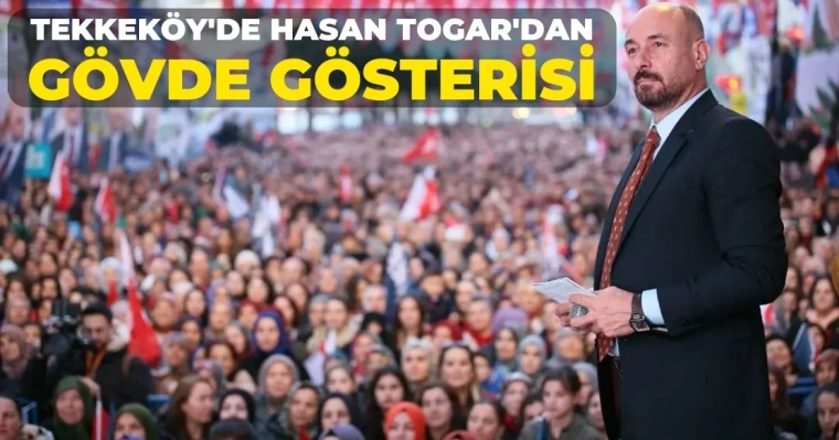 Tekkeköy'de Hasan Togar'dan Gövde Gösterisi