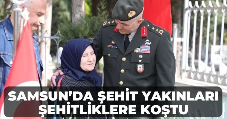 Samsun’da Şehit Yakınları Şehitliklere Koştu