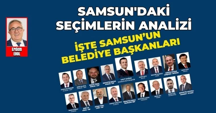 Samsun'daki Seçimlerin Analizi