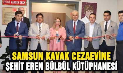 Samsun Kavak Cezaevi’ne ’Şehit Eren Bülbül Kütüphanesi’