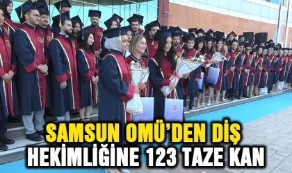 Samsun OMÜ'den diş hekimliği mesleğine 123 taze kan