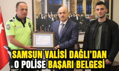 Samsun Valisi Dağlı’dan o polise başarı belgesi