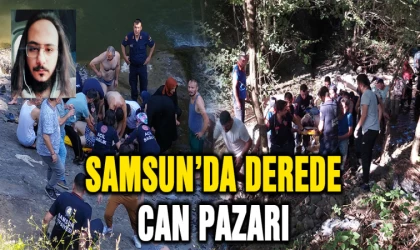 Samsun'da derede can pazarı