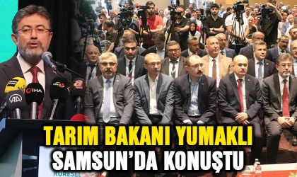 Tarım Bakanı Yumaklı Samsun'da