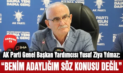 AK Parti Genel Başkan Yardımcısı Yılmaz: "Benim adaylığım söz konusu değil"