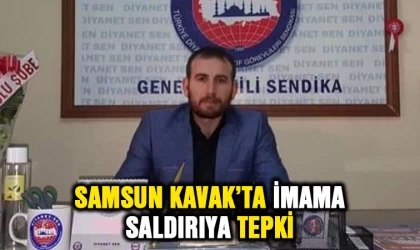 Samsun Kavak'ta imama yapılan saldırıya tepki