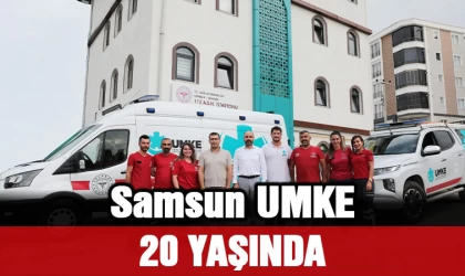 Samsun UMKE 20 yaşında